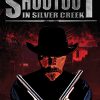 Shootout In Silver Creek - Image 2